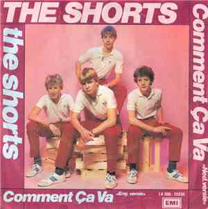 The Shorts - Comment Ça Va