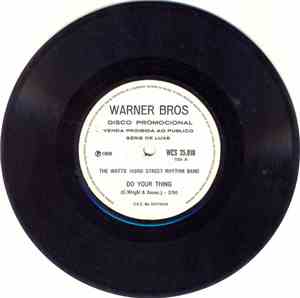 The Watts 103rd St. Rhythm Band - Do Your Thing / A Dance, A kiss And A Son ...