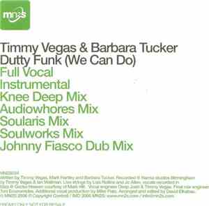 Timmy Vegas & Barbara Tucker - Dutty Funk (We Can Do)