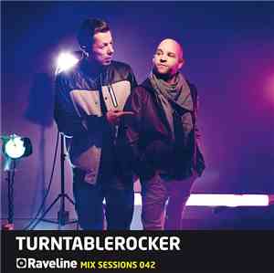 Turntablerocker - Raveline Mix Sessions 042