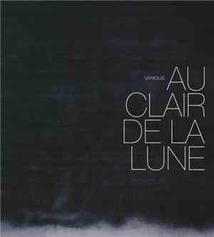 Various - Au Clair De La Lune