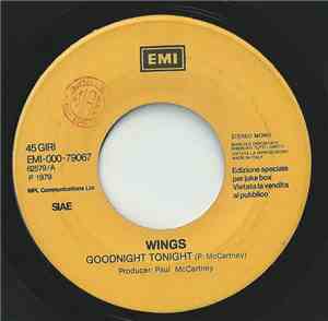 Wings  / Pino Daniele - Goodnight Tonight / Je So' Pazzo