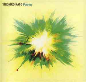 Yuichiro Kato - Pouring