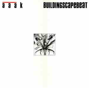 AAAK - Buildingscapebeat