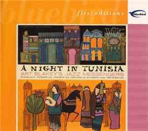 Art Blakey's Jazz Messengers - A Night In Tunisia