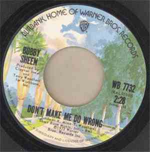 Bobby Sheen - Don't Make Me Do Wrong / Payback