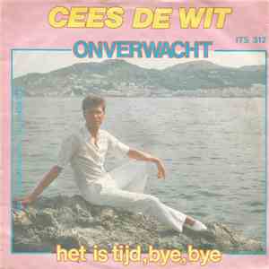 Cees de Wit - Onverwacht