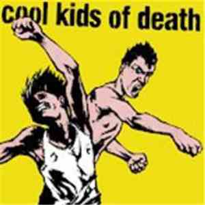 Cool Kids Of Death - Cool Kids Of Death