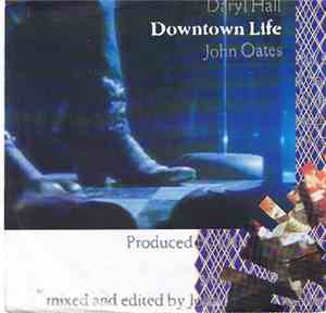 Daryl Hall & John Oates - Downtown Life