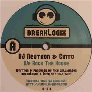 DJ Neutron / Cinto - We Rock The House