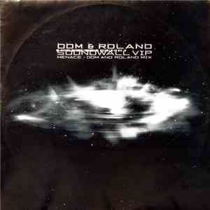 Dom & Roland / Biostacis - Soundwall VIP / Menace (Dom & Roland Mix)