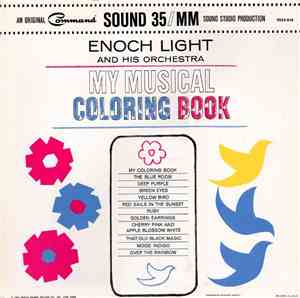 Enoch Light And His Orchestra - My Musical Coloring Book