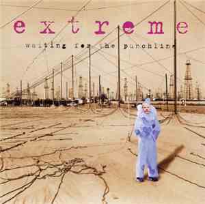 Extreme  - Waiting For The Punchline