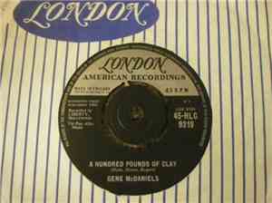 Gene McDaniels - A Hundred Pounds Of Clay / Take A Chance On Love