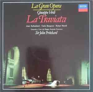 Giuseppe Verdi - Joan Sutherland, Carlo Bergonzi, Robert Merrill, Orquesta  ...