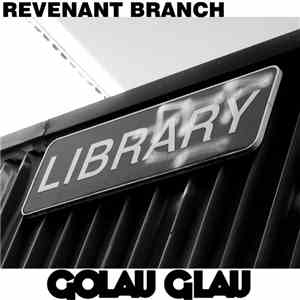 Golau Glau - Revenant Branch
