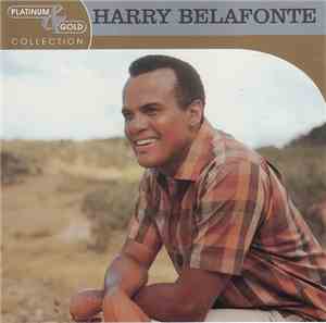 Harry Belafonte - Platinum & Gold Collection