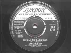 Jane Morgan - The Day The Rains Came