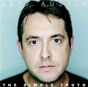 Jeff Austin - The Simple Truth