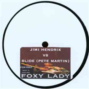 Jimi Hendrix Vs Slide - Foxy Lady