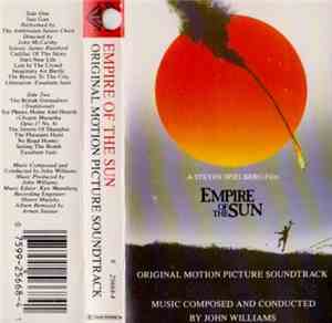 John Williams  - Empire Of The Sun (Original Motion Picture Soundtrack)