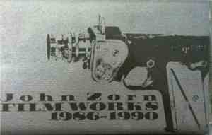 John Zorn - Film Works 1986 - 1990