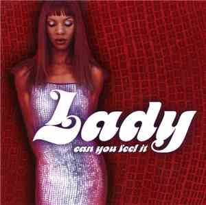 Lady - Can You Feel It