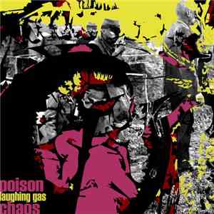 Laughing Gas  - Poison Chaos