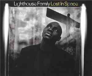 Lighthouse Family - Lost In Space