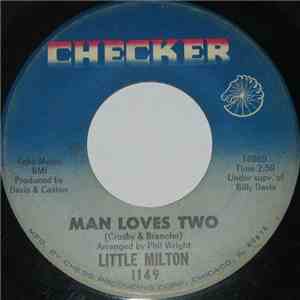 Little Milton - Man Loves Two / Believe In Me