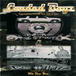 Loaded Boyz - Da Stunta & Da Hunta