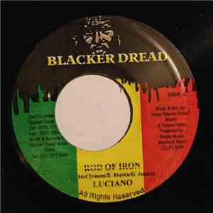 Luciano  - Rod Of Iron
