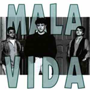 Mala Vida - Si, Digo Oui