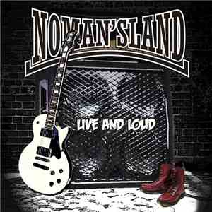 No Man's Land  - Live & Loud