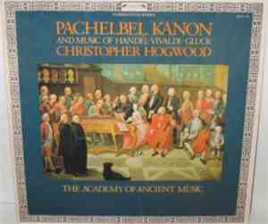 Pachelbel, Handel, Vivaldi, Gluck, The Academy Of Ancient Music, Christophe ...