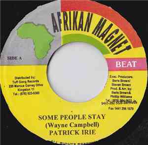 Patrick Irie - Some People Stay
