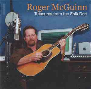 Roger McGuinn - Treasures From The Folk Den