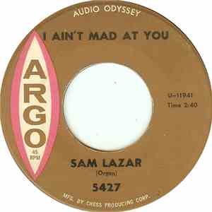 Sam Lazar - I Ain't Mad At You