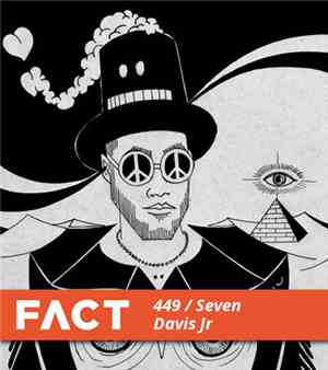 Seven Davis Jr. - FACT Mix 449