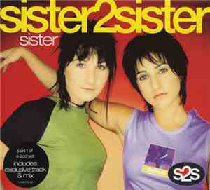 Sister 2 Sister - Sister