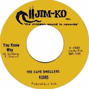 The Cave Dwellers  - You Know Why