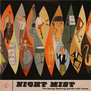 The George Shearing Quintet With Voices - Night Mist