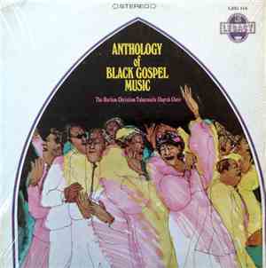 The Harlem Christian Tabernacle Church Choir - Anthology Of Black Gospel Mu ...