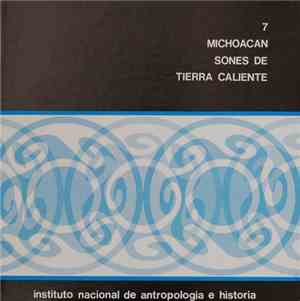 Various - Michoacan Sones de Tierra Caliente