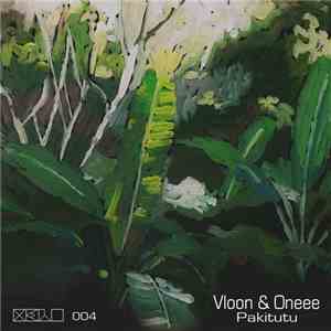 Vloon, Oneee - Pakitutu