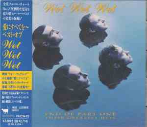 Wet Wet Wet - End Of Part One Their Greatest Hits