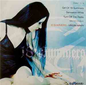 18 Summers / Zeraphine - Virgin Mary / Kalte Sonne
