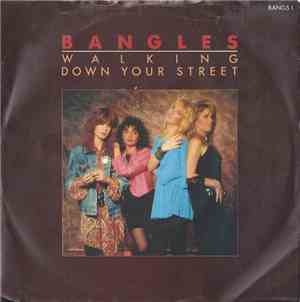 Bangles - Walking Down Your Street