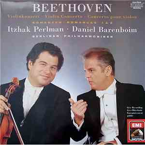 Beethoven / Itzhak Perlman · Daniel Barenboim · Berliner Philharmoniker - V ...