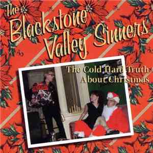 Blackstone Valley Sinners - The Cold Hard Truth About Christmas